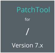PatchTool for   /  Version 7.x